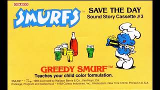 Smurfs Save the Day  Greedy Smurf 1983 incomplete [upl. by Monagan]