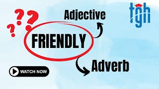 Is Friendly An Adjective Or AdverbThe Logical Explanation [upl. by Ellivro]