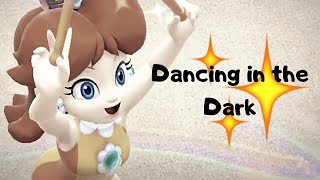 ✿ Princess Daisy  Dancing in the Dark ✿ [upl. by Suoivart]