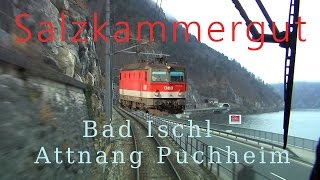 Führerstandsmitfahrt Salzkammergutbahn Bad Ischl  Attnang Puchheim HD Cab Ride ÖBB 1144 [upl. by Enilasor784]