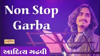 Non Stop Garba  Aaditya Gadhavi  Best Of Navratri 2019 [upl. by Dnivra]