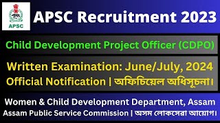 APSC CDPO 2023 Written Examination Official Notification [upl. by Emmie]