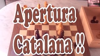 Apertura Catalana Desarrollo si pero mucho ojo Ajedrez chess [upl. by O'Connor]