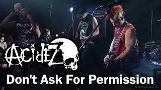 Acidez  Dont Ask For Permission livebackstage StPetersburg 20160407 3 [upl. by Kapor]