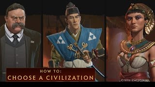 CIVILIZATION VI  How To Choose a Civilization [upl. by Ellednahs]