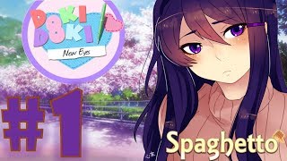 Playing as Yuri  Doki Doki New Eyes Part 1 DDLC Fan Mod  Spaghetto [upl. by Eceinej]