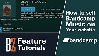 How to Sell Bandcamp Music on Your Bandzoogle Website [upl. by Ede]