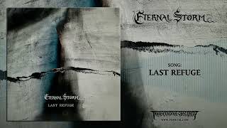 Eternal Storm Spain  Last Refuge Death Metal Transcending Obscurity Records [upl. by Soluk621]