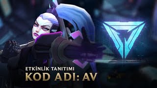 AV  KOD ADI 2017 Etkinlik Videosu  League of Legends [upl. by Nagrom149]