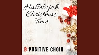 Hallelujah Christmas Time [upl. by Meekah212]