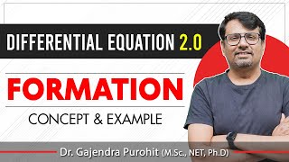 Differential Equation  Formation Of Differential Equation  Concept amp Example By GP Sir [upl. by Alios513]