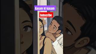 Kasam ki kasam BestCouple07 feedshorts treading shortsviral ytshortsvideos subscribe [upl. by Eetsirk]