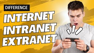 Difference Between Internet Intranet And Extranet  Web Development Tutorials 10 [upl. by Issirk]