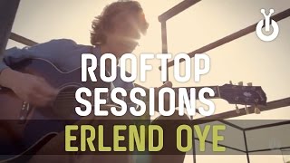 Erlend Oye  Thats the Way Life Is I Babylon Rooftop Session [upl. by Loferski567]