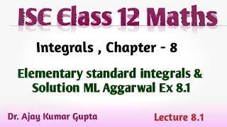 ISC Class 12 Maths Chapter 8 Elementary Standard Results amp Solutions  ML Aggarwal Ex 81 [upl. by Lamp]