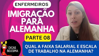 QUAL A FAIXA SALARIAL E ESCALA DE TRABALHO PARA ENFERMEIROS NA ALEMANHA [upl. by Selma594]