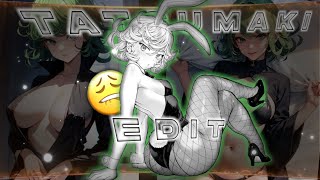 Tatsumaki  One punch man fan art edit 🥵🍑 [upl. by Eugenius225]