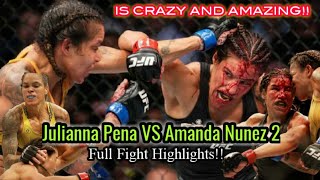 julianna pena vs amanda nunes 2 full fight highlights ufc terbaru [upl. by Eckardt750]