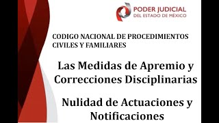 Curso del CNPC y F Parte 12 Medidas de Apremio y Nulidades [upl. by Atnohs]