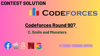 C Smilo and Monsters  Codeforces Round 907 Div 2 [upl. by Ahsinev]