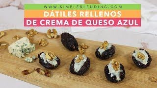 DÁTILES DE QUESO AZUL  Medjool con queso y nueces  Dátil con queso azul y nuez [upl. by Yesteb]