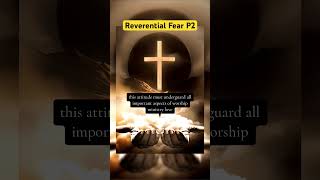 Reverential Fear bible righteousness jesuschrist jesus faith god amen religion [upl. by Poole619]