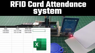 RFID Card Attendance system with ArduinoHow to Send rfid data to Excelsheet 42 Arduino project [upl. by Eeresid]