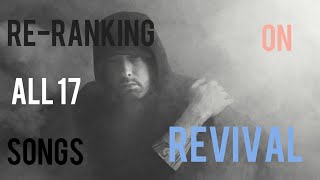 Reranking All 17 Songs on Eminems Revival [upl. by Anelehs]