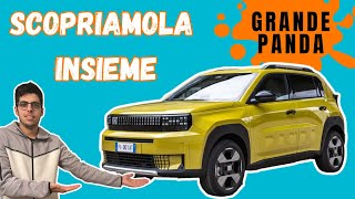 NUOVA FIAT GRANDE PANDA  SCOPRIAMOLA INSIEME  PREZZI [upl. by Sera]