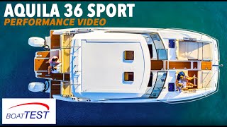 Aquila 36 Sport Power Catamaran 2021  Test Video by BoatTESTcom [upl. by Scarface]