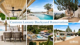 Custom Luxury Backyard Renovation [upl. by Terej]