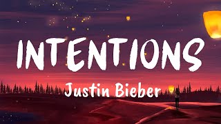 Justin Bieber  Intentions Lyrics ft Quavo [upl. by Anirok]