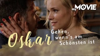 Oskar  Gehen wenns am schönsten ist LIEBESFILM ganzer Film kostenlos [upl. by Cathee]