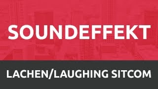 SoundEffekt  Lachen • LaughingSitcom HD [upl. by Esimehc674]