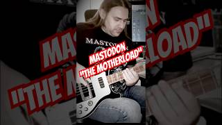 Mastodon  The Motherload [upl. by Ittocs]