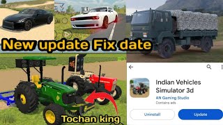 New update fix date amp all details  Finally Tochan king add  Indian vehicle simulator 3D [upl. by Nottus]