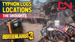 Borderlands 3 Typhon Logs Locations  The Droughts  Crew Challenge  How to open locked chest [upl. by Turner620]