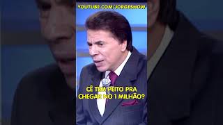 CÊ TEM PEITO PRA CHEGAR NO 1 MILHÃO  EFEITO SONORO SILVIO SANTOS  SHOW DO MILHÃO shorts [upl. by Yenhpad]