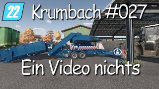 LS22 Krumbach 027 Ein Video nichts [upl. by Renruojos]