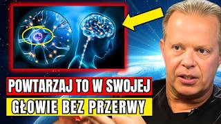 Mów do siebie W TEN SPOSÓB przez 5 dni  Joe Dispenza [upl. by Schlosser]