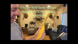 Osage Self Bow failure repair failure repair failure success No more glue on handles for me [upl. by Som422]