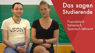 quotDas sagen die Studierendenquot  Französisch  Italienisch  Spanisch Lehramt studieren [upl. by Entwistle]