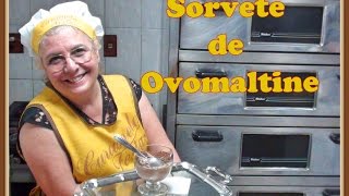 Como Fazer Sorvete de Ovomaltine [upl. by Lowney]