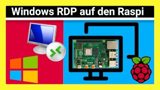 Remote Desktop RDP von WINDOWS auf Raspberry Pi OS 11 So steuerst du den Pi mit Windows 2023 fern [upl. by Ididn]