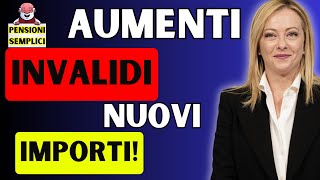 🟨 PENSIONI AUMENTI INVALIDI E NUOVI IMPORTI❗️ CI SARA UNAUMENTO DEL❗️ [upl. by Mell]