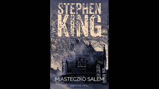 Cz1  Miasteczko Salem  Stephen King  Audiobook PL [upl. by Terrena247]