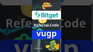 Bitget Referral Code VUGP Get Exclusive Discounts and Rewards on SignUp Promo Pros [upl. by Idmann514]