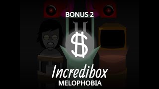 Melophobia  BONUS 2 [upl. by Norreht]