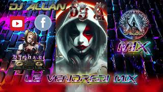 Le Vendredi Mix BY DJ Allan [upl. by Stronski]