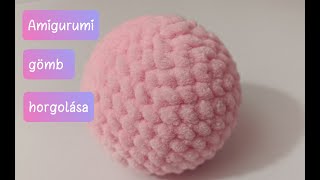 Gömb horgolàs How to crochet amigurumi ballSUBTITLE amigurumi ball crochet [upl. by Caraviello]